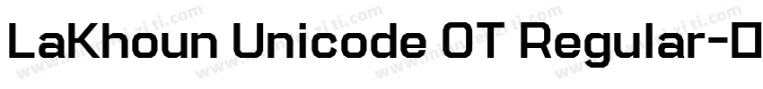 LaKhoun Unicode OT Regular字体转换